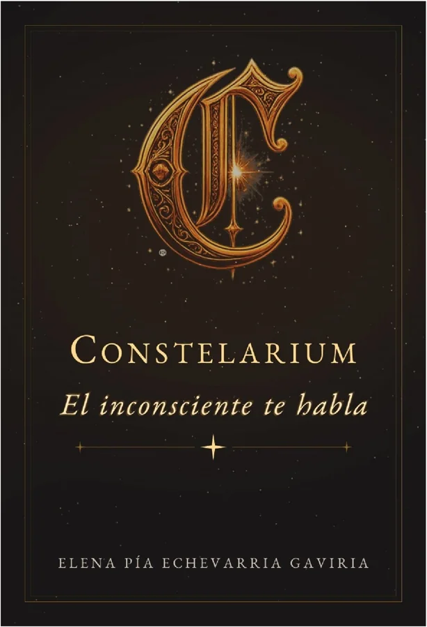 Portada del libro Constelarium, el inconsciente te habla
